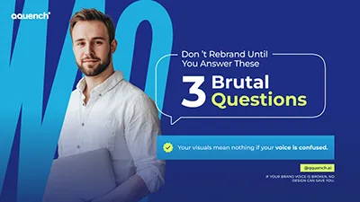 Professional man holding a tablet with bold text reading “Don’t Rebrand Until You Answer These 3 Brutal Questions.” Branding banner focused on brand voice clarity, visual identity, and rebranding strategy essentials.