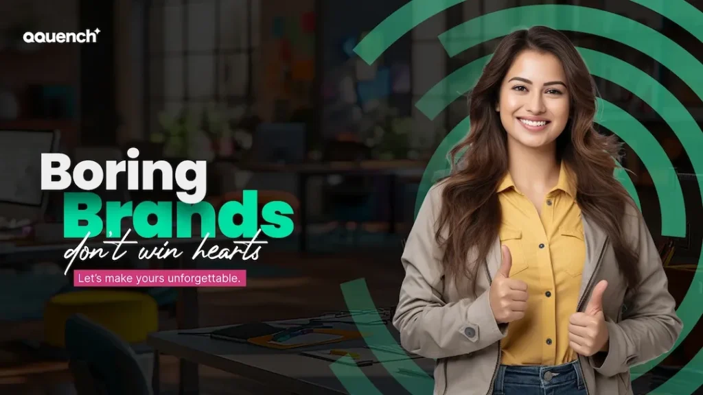 Branding expert woman giving thumbs up with the text 'Boring Brands don’t win hearts – Let’s make yours unforgettable' displayed beside her in a creative office setting.